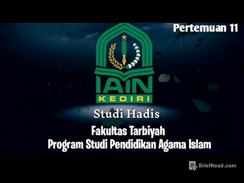 Studi Hadis - PAI - Pertemuan 11 | Oleh Dr Wahidul Anam