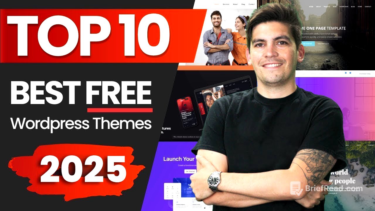 ⭐ Top 10 Best Free Wordpress Themes For 2025 (Seriously)⭐