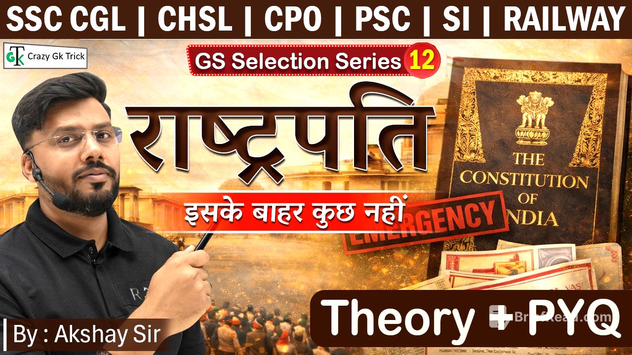 Indian Polity - President of India | GS Selection Series | L12 | Crazy GkTrick | By Akshay Sir