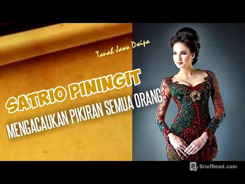 SATRIO PININGIT KACAUKAN PIKIRAN SEMUA ORANG | RATU ADIL | BOCAH ANGON | BUDAK JANGGUTAN