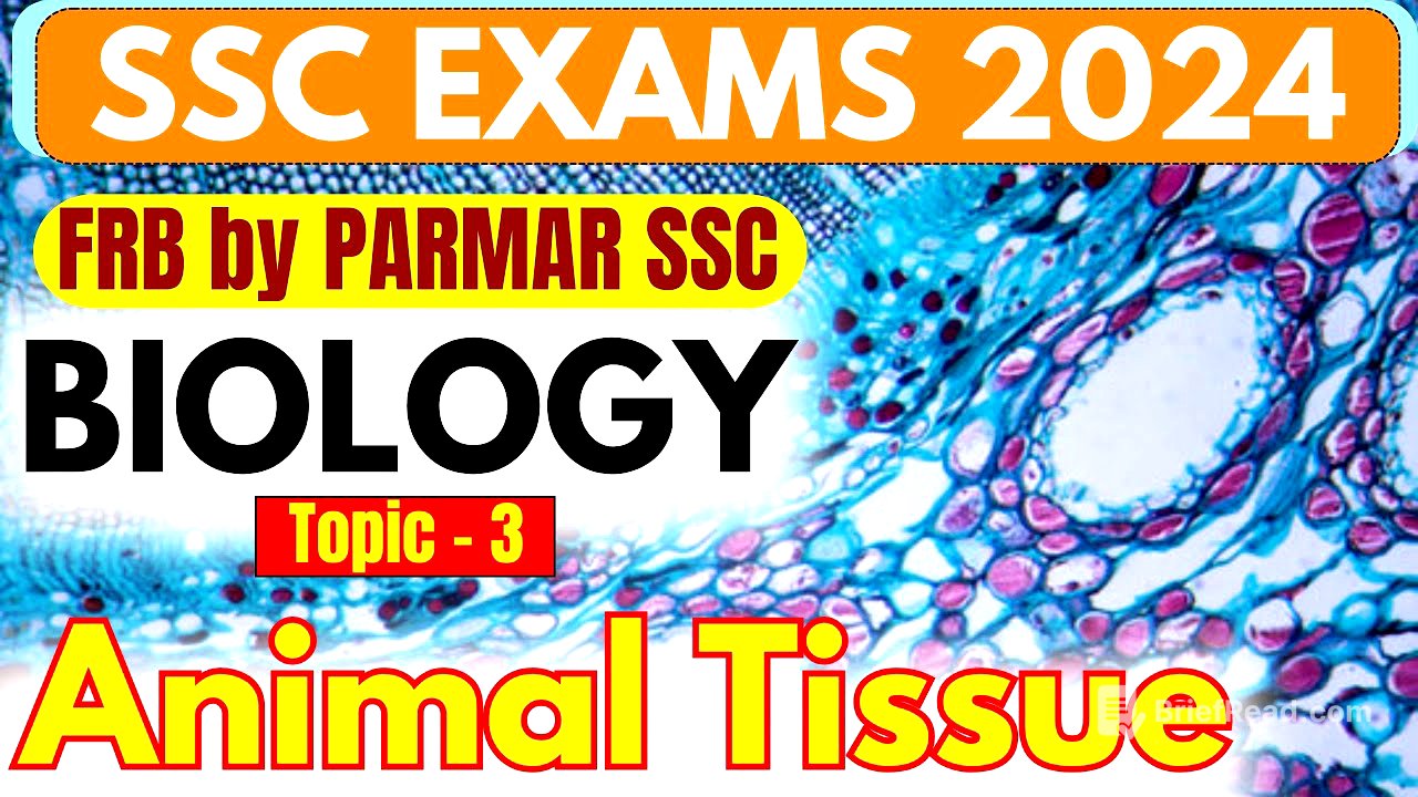 GK FOR SSC EXAMS 2024 | FRB | ANIMAL TISSUE | PARMAR SSC
