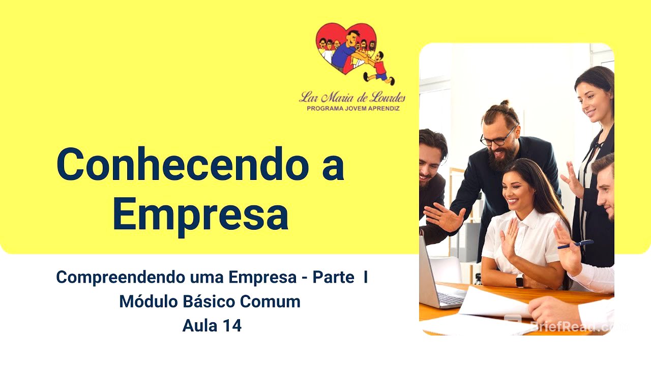 MÓD. BÁSICO COMUM INICIAL: CONHECENDO A EMPRESA PARTE I