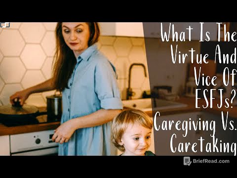 What Is The Virtue And Vice Of ESFJs? Caregiving Vs. Caretaking