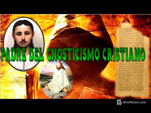 EL MAESTRO GNOSTICO MAS IMPORTANTE DE LA HISTORIA - QUIÉN ERA VALENTÍN EL GNOSTICO
