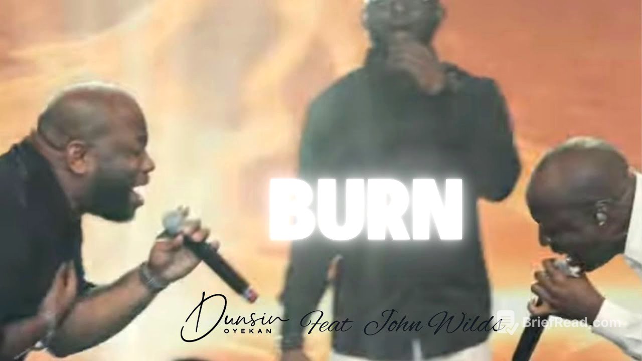 BURN - Dunsin Oyekan ft John Wilds #dunsinoyekan #johnwilds #revival