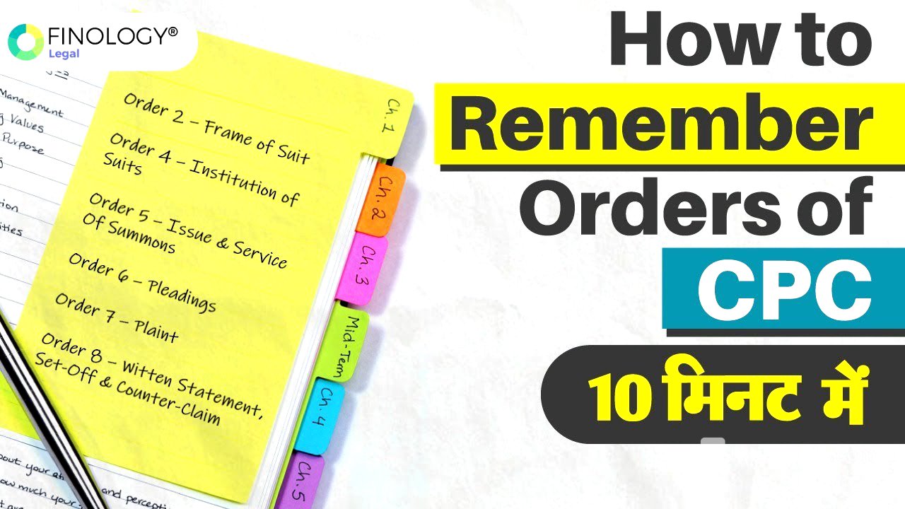 Tricks to Remember Orders of CPC | Learn CPC easily & quickly | Orders of Civil Procedure Code