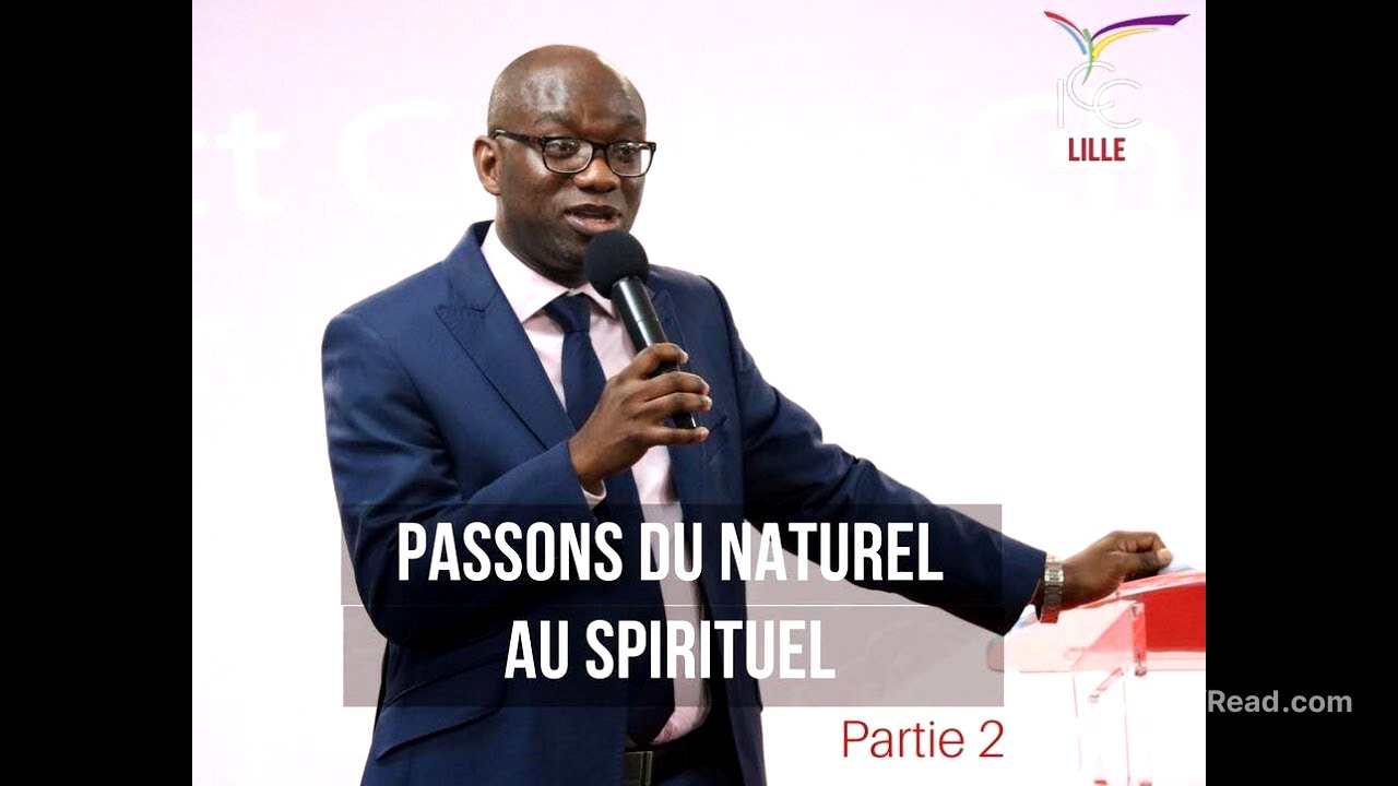 Assistant Pasteur Woly MOTI - Passons du naturel au spirituel (Partie 2) - 15 Octobre 2017