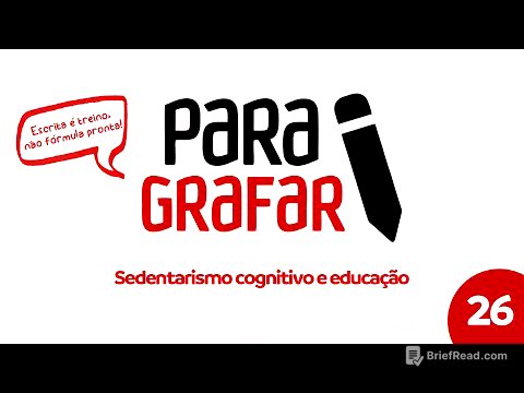 Aula 26 - Sedentarismo cognitivo e educação