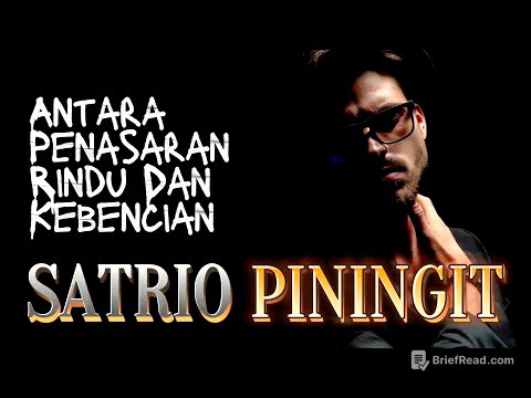 Antara penasaran rindu dan kebencian | SATRIO PININGIT