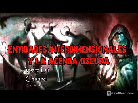 Entidades Interdimensionales y la Agenda Oscura