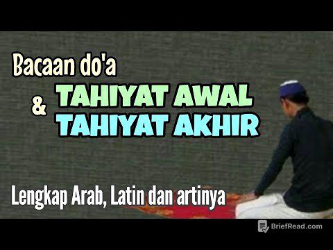 Bacaan doa Tahiyat Awal & Akhir ( Lengkap Arab, Latin dan artinya)