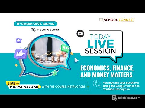 Economics, Finance, and Money Matters - Live Session - School Connect - October 11