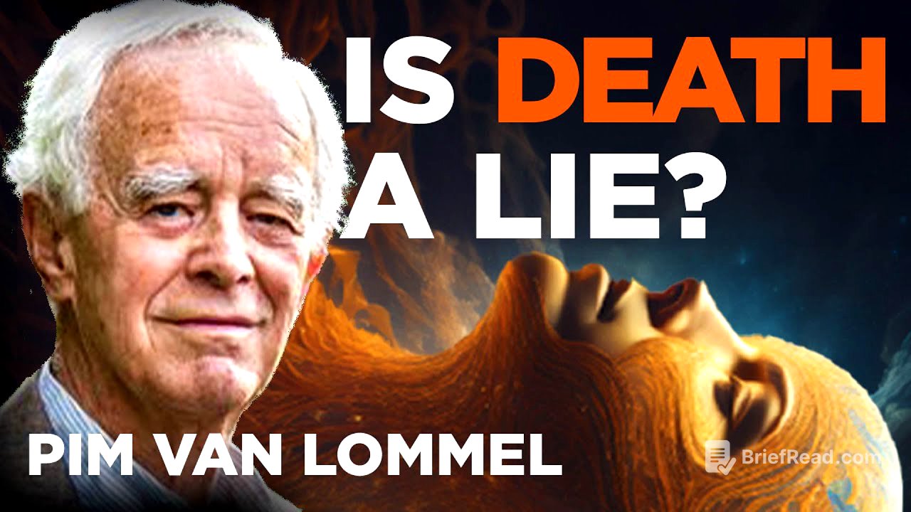 Consciousness Beyond Death | Dr. Pim van Lommel