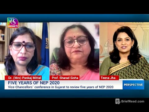 Perspective: Five Years of NEP 2020 | 11 July, 2025