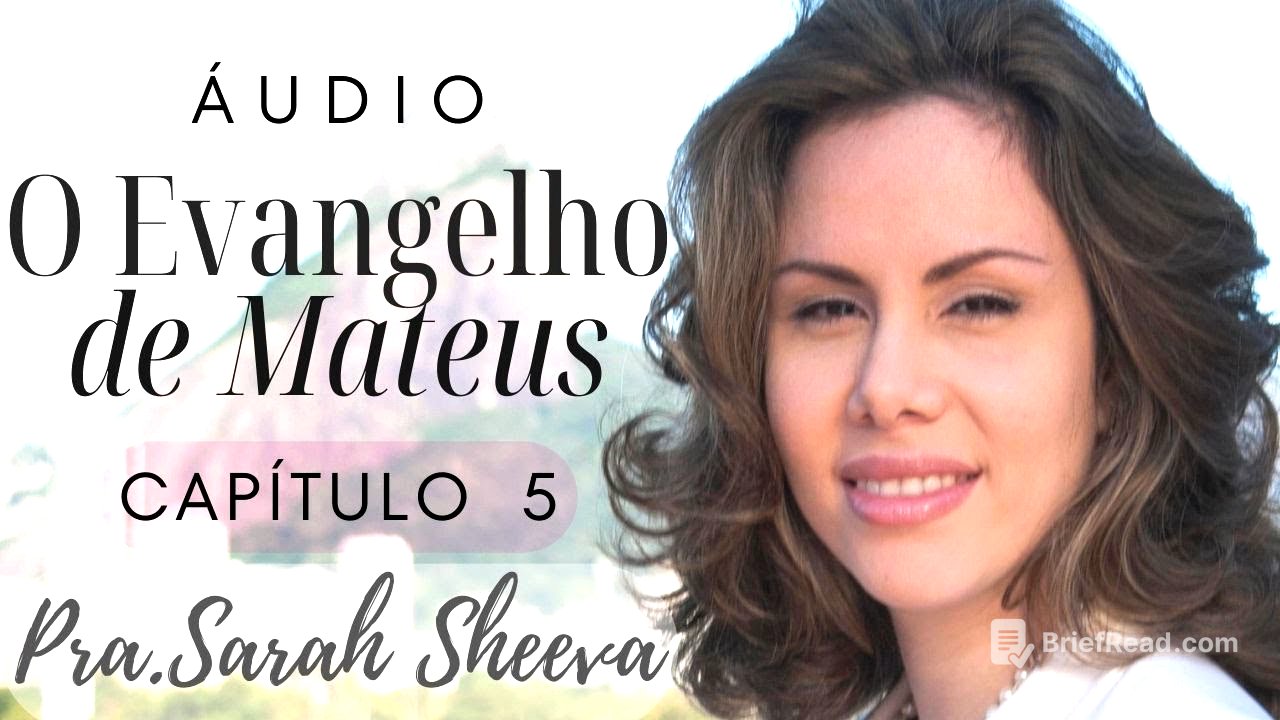 Áudio Mateus Capítulo 5 #LendoAbíbliaComSarahSheeva