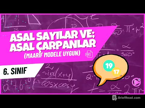 Asal Sayılar ve Asal Çarpanlar | 6. Sınıf Matematik Konu Anlatımı | 2025-2026