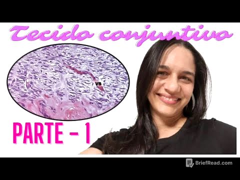 Tecido Conjuntivo - Parte 1