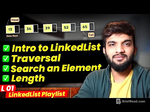 L1. Introduction to LinkedList | Traversal | Length | Search an Element