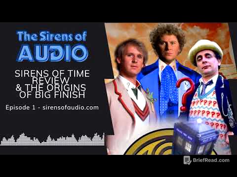 The Sirens of Time Review & The Origins of Big Finish // The Sirens of Audio Episode 1