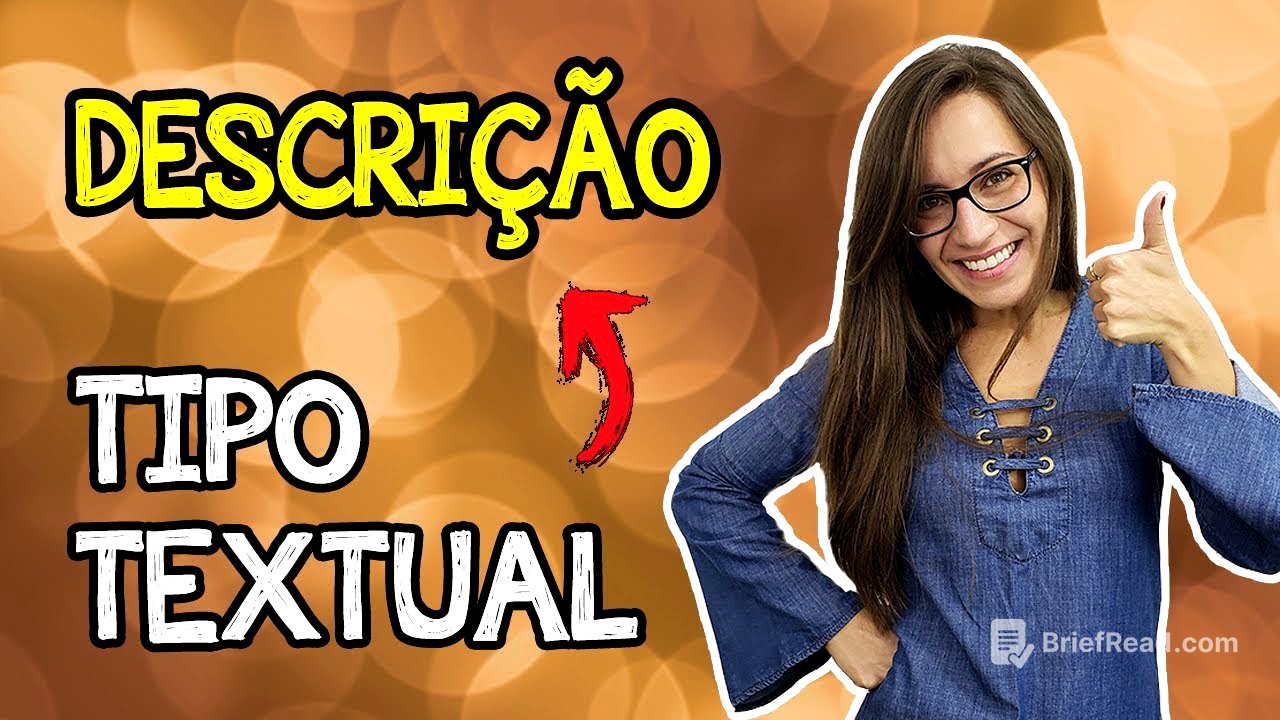 GÊNEROS TEXTUAIS | TIPO: DESCRIÇÃO (aula para concursos, provas, vestibulares, ENEM)