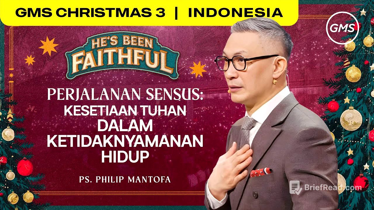 Perjalanan Sensus : Kesetiaan Tuhan Dalam Ketidaknyamanan Hidup - Ps. Philip Mantofa  (GMS Church)