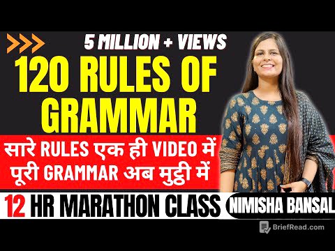 120 RULES OF GRAMMAR | पूरी GRAMMAR अब ​मुट्ठी में | सारे RULES एक ही VIDEO में | Nimisha Bansal