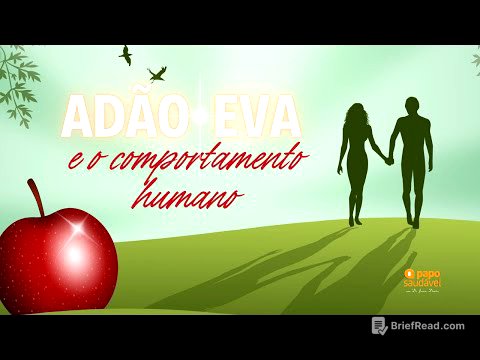 Adão, Eva e o comportamento humano