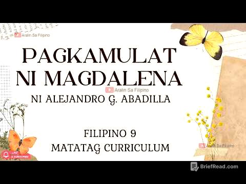 PAGKAMULAT NI MAGDALENA| NOBELA NI ALEJANDRO G. ABADILLA| FILIPINO 9| ARALIN SA FILIPINO