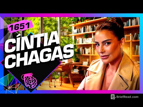 CÍNTIA CHAGAS - Inteligência Ltda. Podcast #1651
