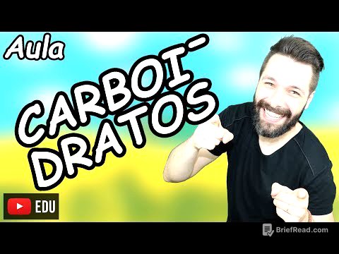 CARBOIDRATOS - Bioquímica - Compostos Orgânicos - Aula Completa