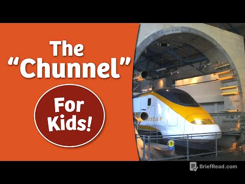 Channel Tunnel (Chunnel) History for Kids | Bedtime History