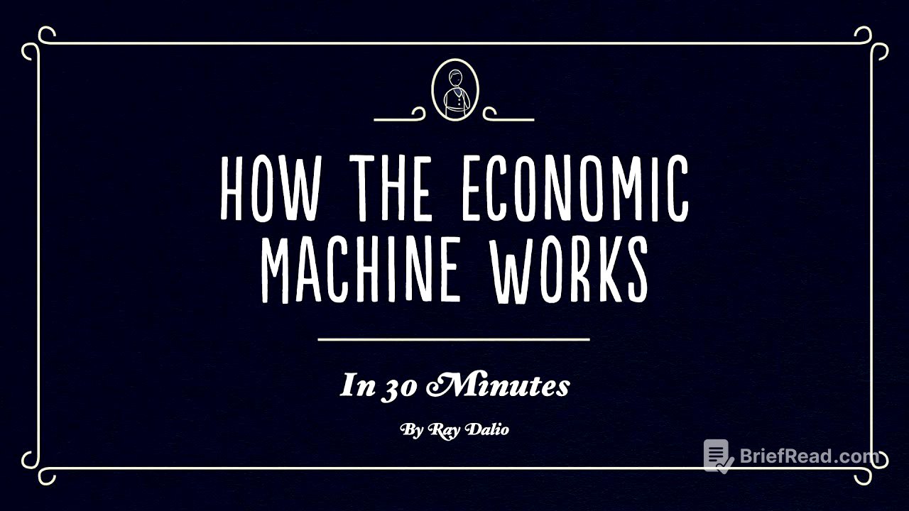 How The Economic Machine Works by Ray Dalio