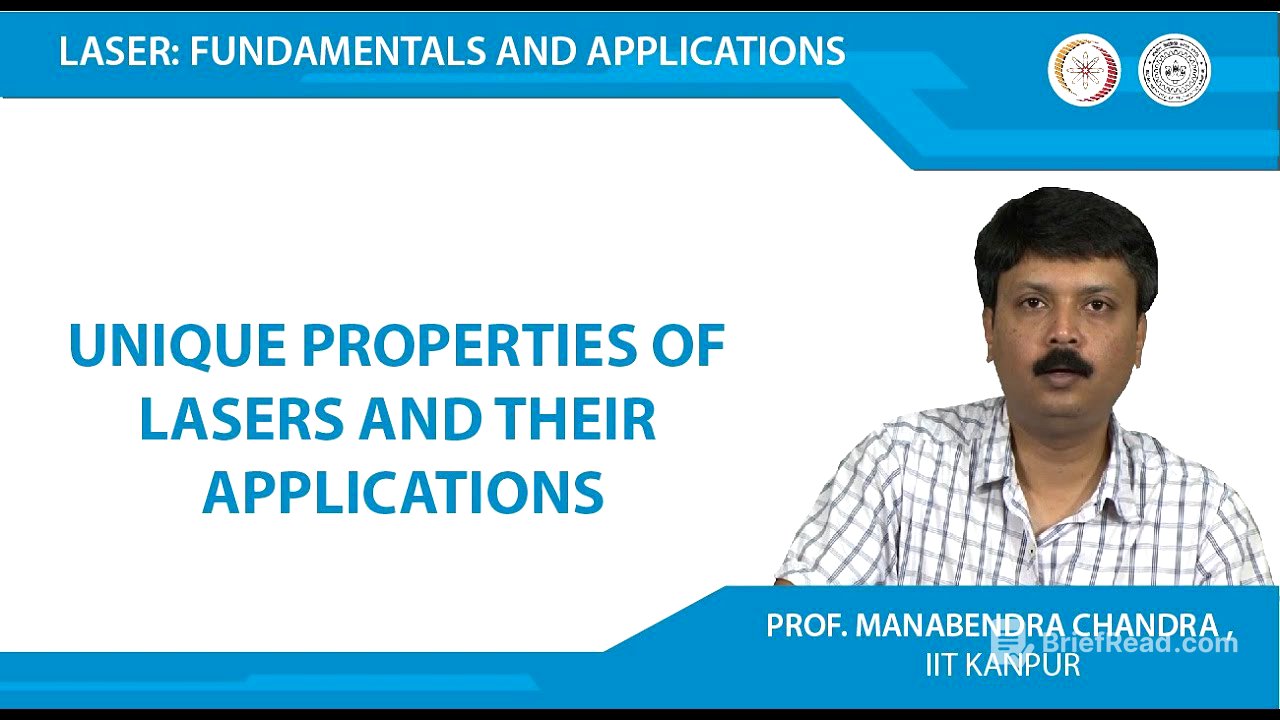Unique properties of LASERs and their applications