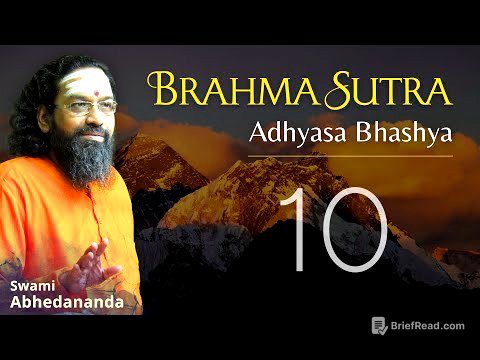 Brahmasutra - Adhyaas Bhashya | DAY 10 | Swami Abhedananda #VedantaTalks