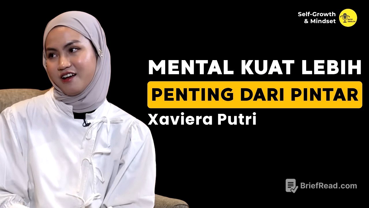 MENTAL KUAT Lebih Penting dari PINTAR | ORANG DISIPLIN Mengalahkan ORANG PINTAR - Xaviera Putri