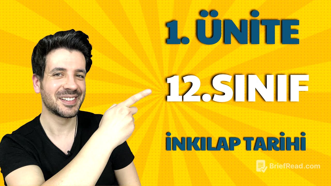 12. SINIF İNKILAP TARİHİ 1. ÜNİTE FULL TEKRAR - 20. Yüzyıl Başlarında Osmanlı Devleti ve Dünya