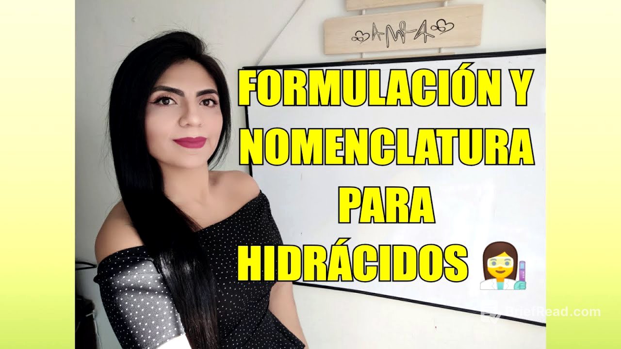 FORMULACIÓN Y NOMENCLATURA DE HIDRÁCIDOS. SUPER FÁCIL DE ENTENDER!