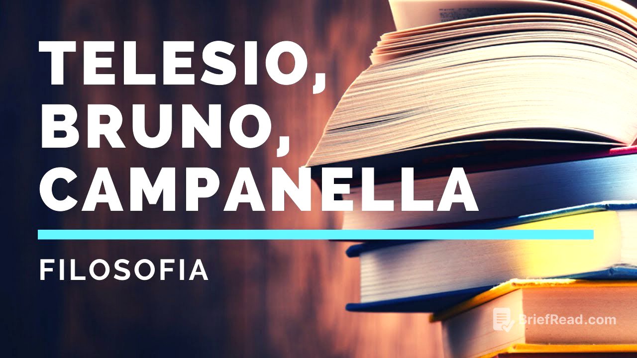 11. Rinascimento e naturalismo: Telesio, Bruno, Campanella