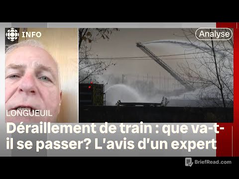 Déraillement de train majeur à Longueuil : un expert en mesures d'urgence répond à nos questions