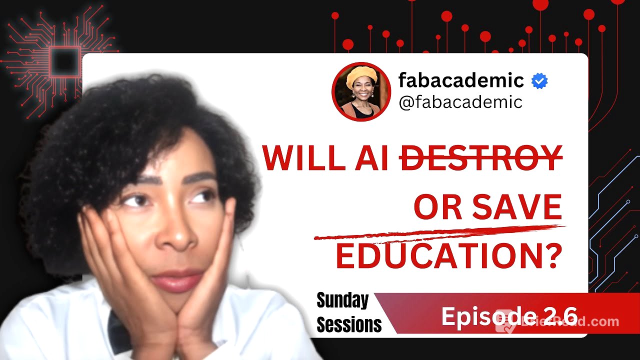 Session 2.6: Will AI DESTROY or SAVE education?