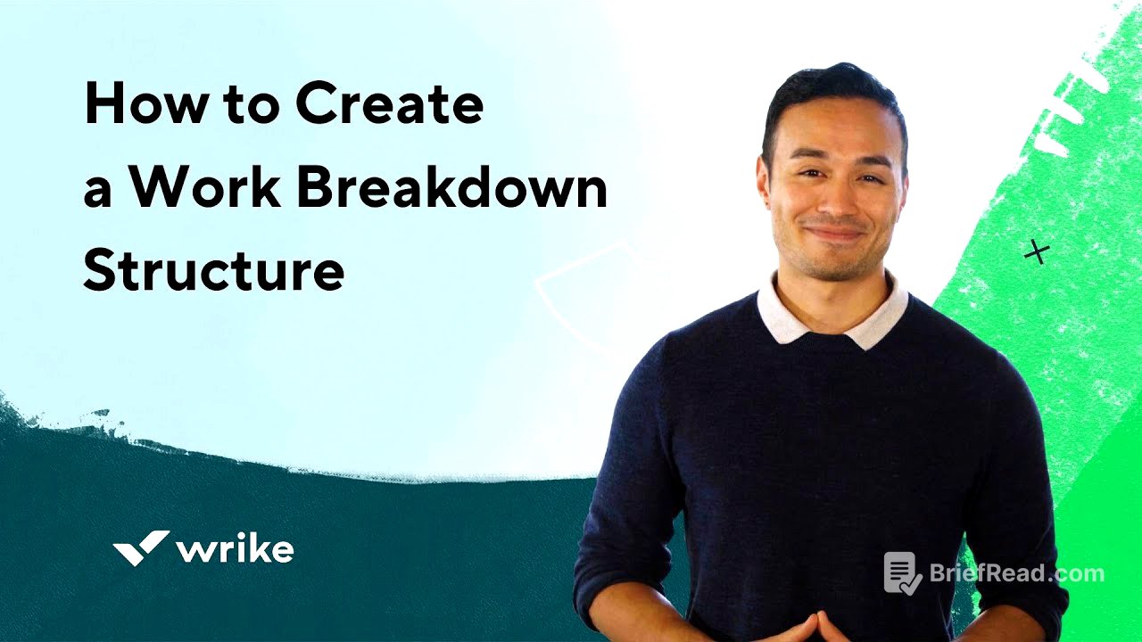 How to Create a Work Breakdown Structure (WBS) – 4 Step Guide