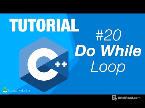 Belajar C++ [Dasar] - 20 - Do While Loop