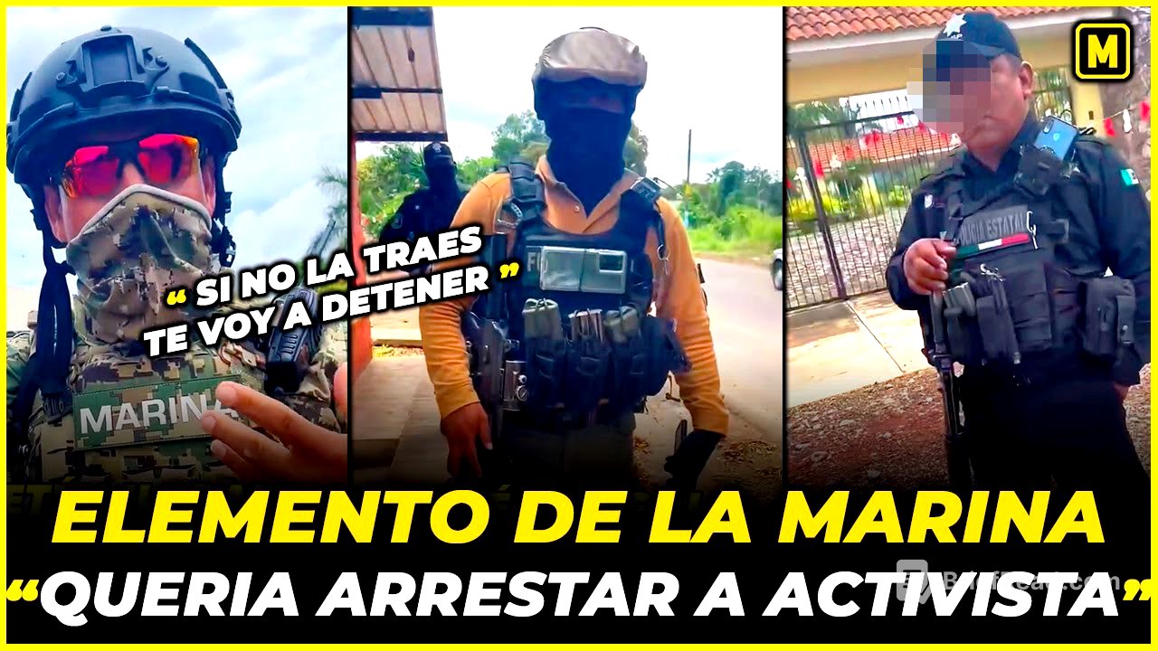 Discusión entre Activista y elemento de la MARINA por la INE