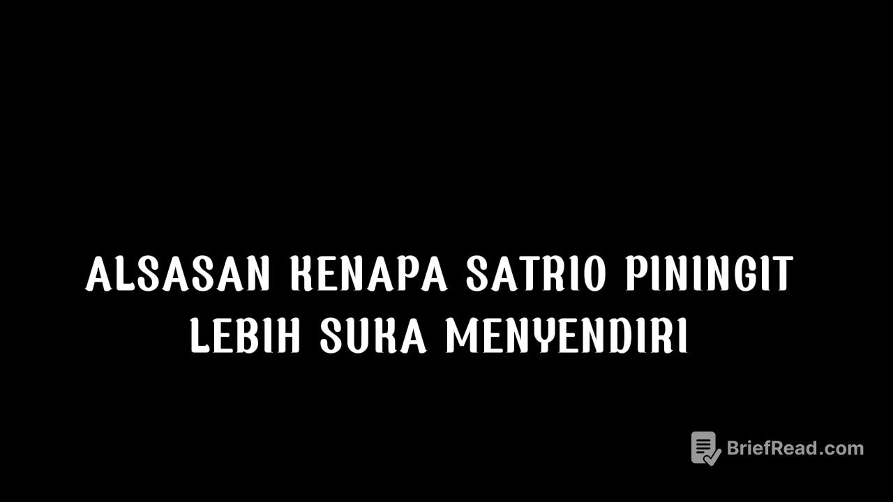 ALASAN KENAPA SATRIO PININGIT LEBIH SUKA MENYENDIRI ⁉️