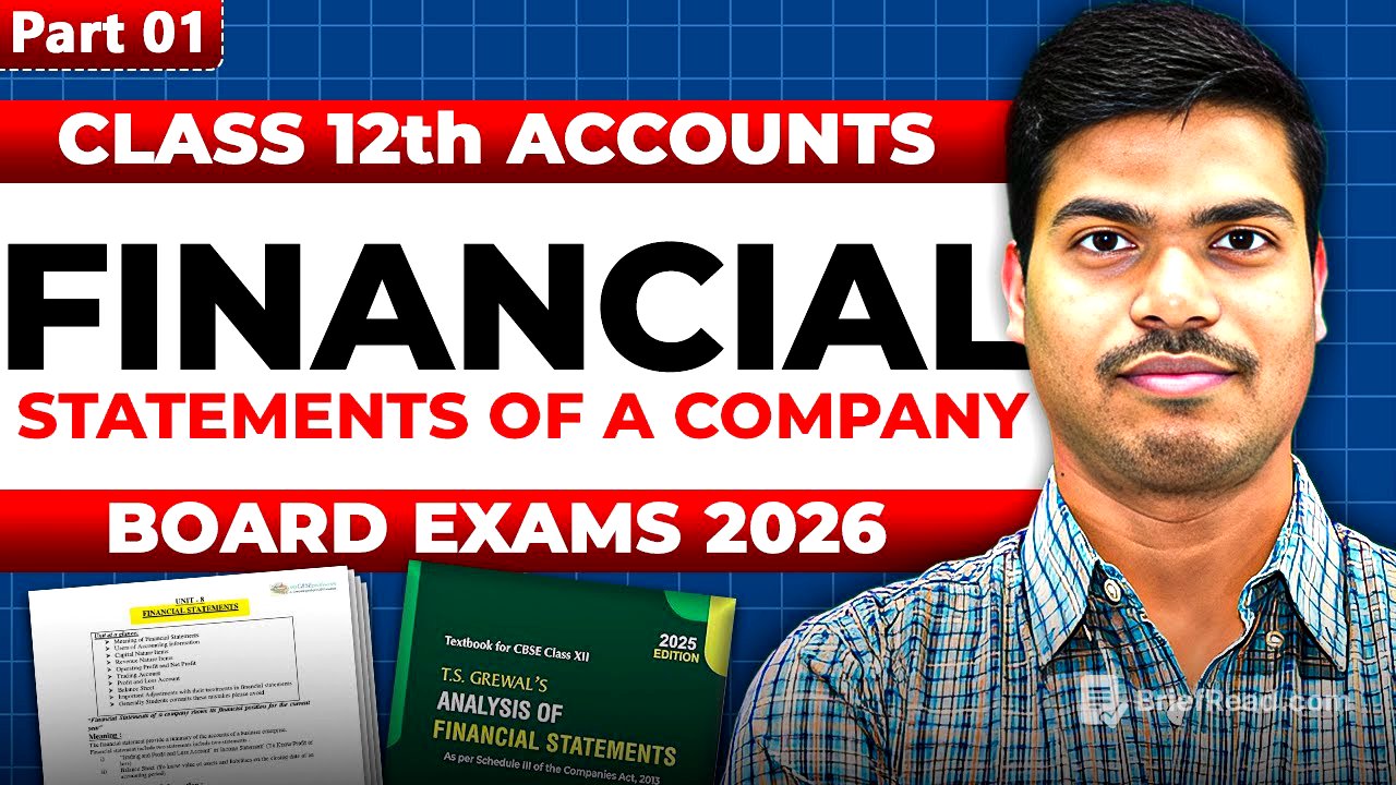 Financial Statements of a Company | Part 1 in Easiest way. Volume 3 Class 12 Accounts Board Exam 26
