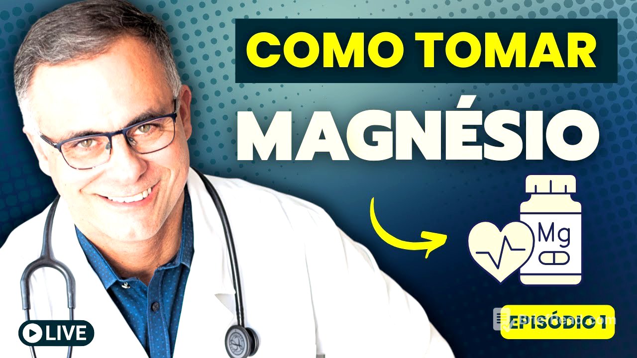 COMO TOMAR: Magnésio