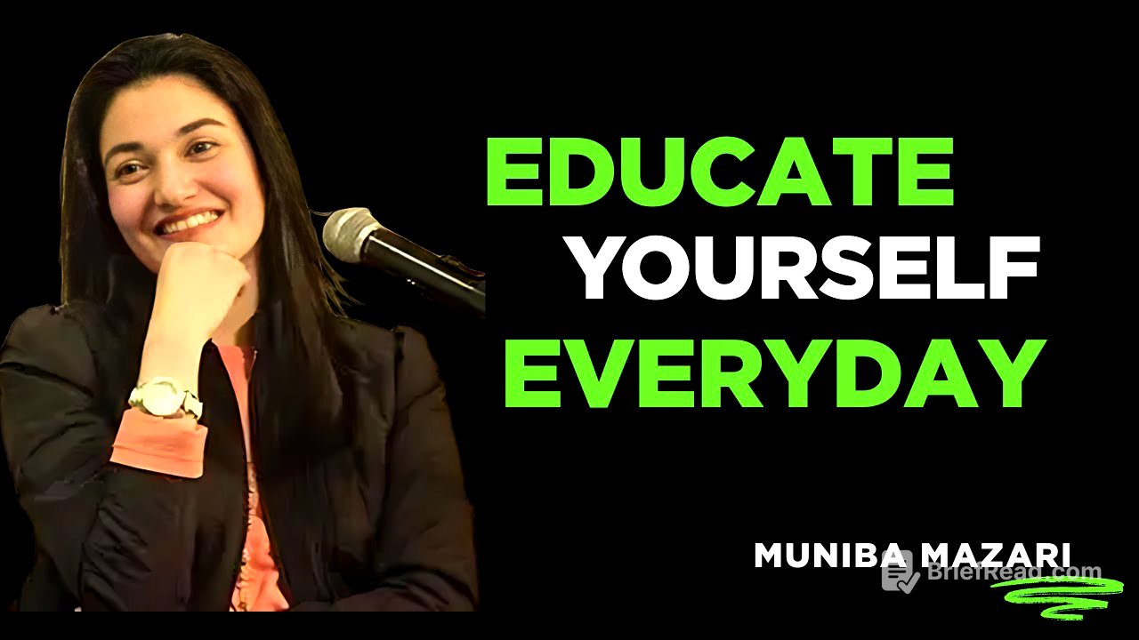 The Power of Daily Self-Education | Muniba Mazari Motivational Speech