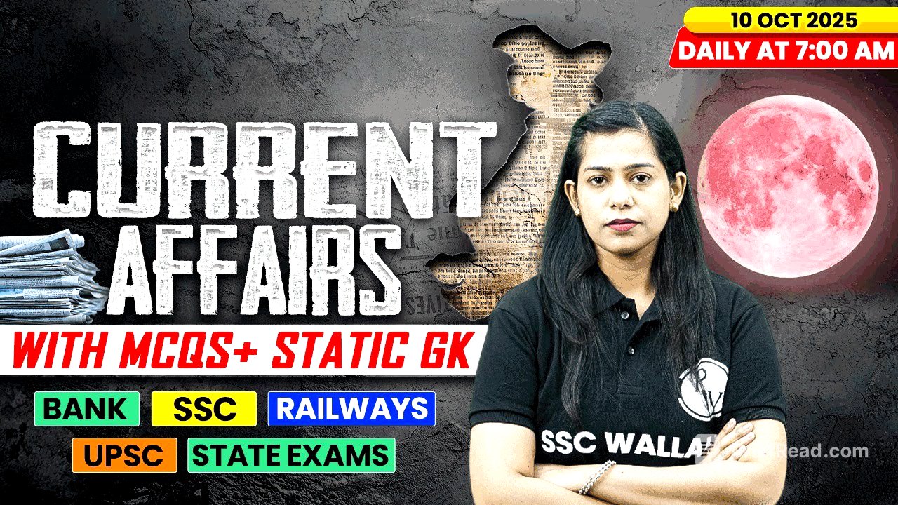 Current Affairs Today | 10 October Current Affairs 2025 | Daily Current Affairs | By Krati Mam