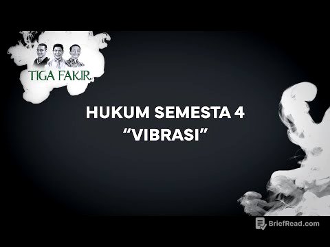#Eps20 | Hukum Semesta 4 : Vibrasi