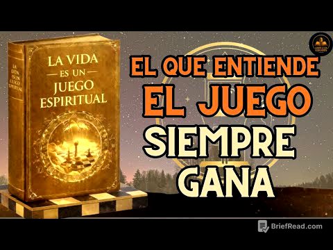 LA VIDA ES UN JUEGO ESPIRITUAL: El que ENTIENDE EL JUEGO siempre GANA Audiolibro completo